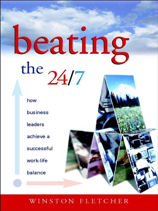 Title details for Beating the 24/7 by Winston Fletcher - Available